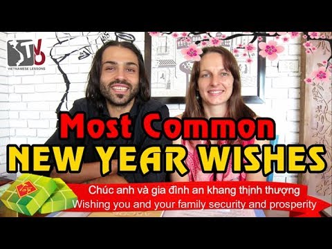 Vietnamese Lunar New Year - Most Common Wishes Tet Holiday in 2018 1 Learn Vietnamese with Tieng Viet Oi